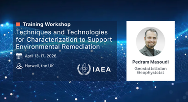 Pedram Masoudi to Contribute to IAEA Training Workshop on Environmental Remediation