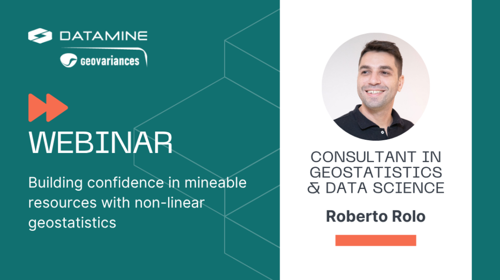 Webinar replay:  Building confidence in mineable resources with non-linear geostatistics